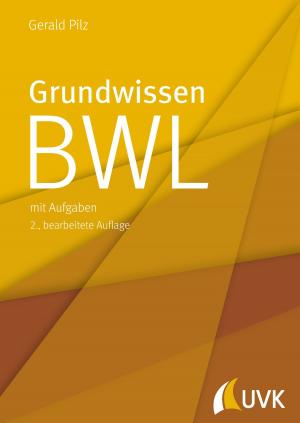 Cover of the book Grundwissen BWL by Thomas Barth, Andreas Giannaku