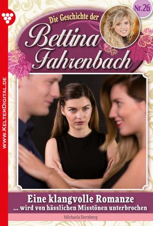 Cover of the book Bettina Fahrenbach 26 – Liebesroman by Britta Winckler