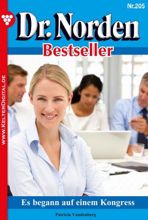 Cover of the book Dr. Norden Bestseller 205 – Arztroman by Donna Joy Usher