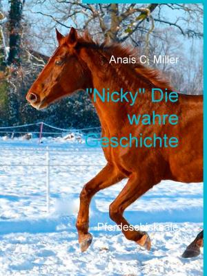 Cover of the book "Nicky" Die wahre Geschichte by Jakob Herrmann