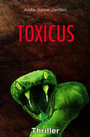 Cover of the book Toxicus by AndrÃ© Le Gallo
