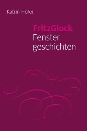 Cover of the book FritzGlock by Richard Grünenfelder