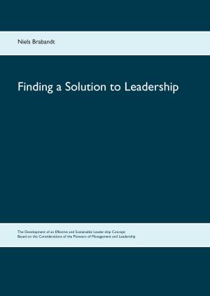 Book cover of Finding a Solution to Leadership