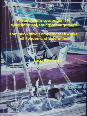 Cover of the book Personalbilanz Lesebogen 356 Mittelstand Beziehungsmanagement by Boris Ludz