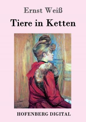 Cover of the book Tiere in Ketten by Wilhelm Hauff