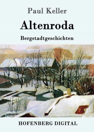 Cover of the book Altenroda by Arthur Schnitzler