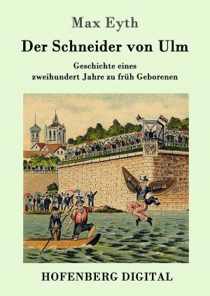 Cover of the book Der Schneider von Ulm by Alois Theodor Sonnleitner