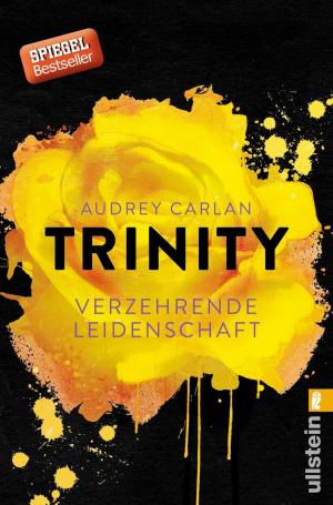 Book cover of Trinity - Verzehrende Leidenschaft