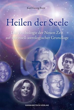 Cover of the book Heilen der Seele by Marie Laforêt, Kurt Liebig