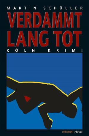 Cover of the book Verdammt lang tot by Silke Urbanski