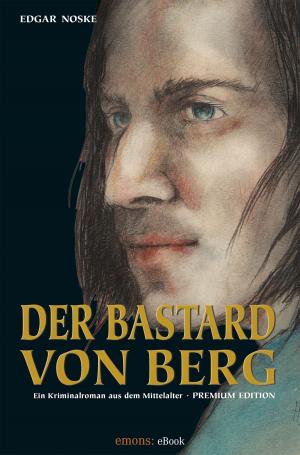 Cover of the book Der Bastard von Berg by Jutta Mehler