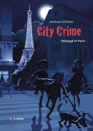 Cover of the book City Crime - Pelzjagd in Paris by Antje Herden