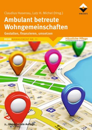 Cover of the book Ambulant betreute Wohngemeinschaften by Ursula Thomas, Veronika Uhlich
