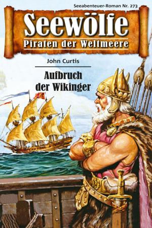 Cover of the book Seewölfe - Piraten der Weltmeere 273 by Roy Palmer