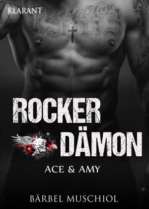 Cover of the book Rocker Dämon. Ace und Amy by Thorsten Siemens