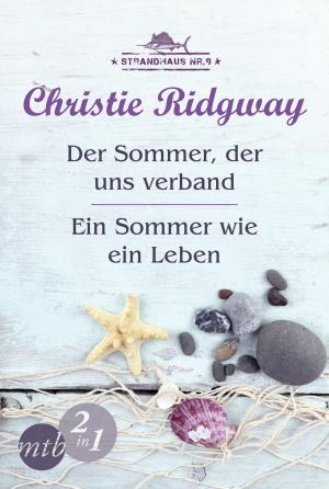 Cover of the book Strandhaus Nr. 9: Der Sommer, der uns verband / Ein Sommer wie ein Leben (Band 1&2) by Erica Spindler