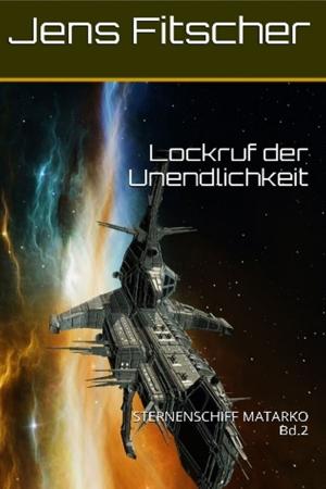 Book cover of Lockruf der Unendlichkeit
