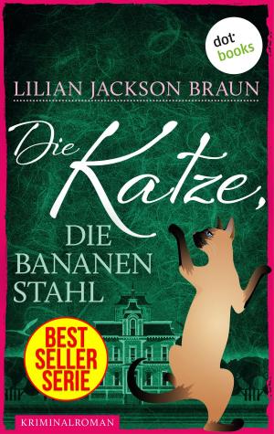 Cover of the book Die Katze, die Bananen stahl - Band 27 by Thomas Kanger