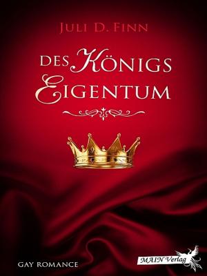 Cover of the book Des Königs Eigentum by Duncan MacLeod