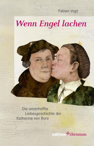 Cover of the book Wenn Engel lachen by Wolfgang Huber
