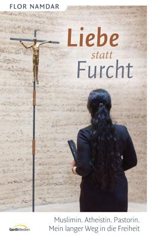 Cover of the book Liebe statt Furcht by Brennan Manning, John Blase