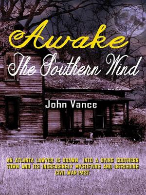 Book cover of Awake the Southern Wind