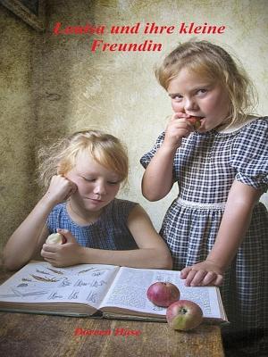 Cover of the book Louisa und ihre kleine Freundin by Robin R. Hayes