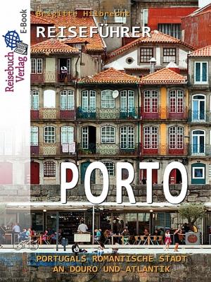 Cover of the book Reiseführer Porto by Elke Menzel