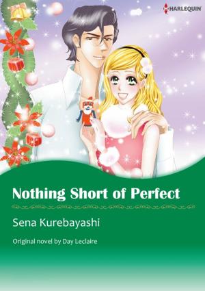 Book cover of NOTHING SHORT OF PERFECT