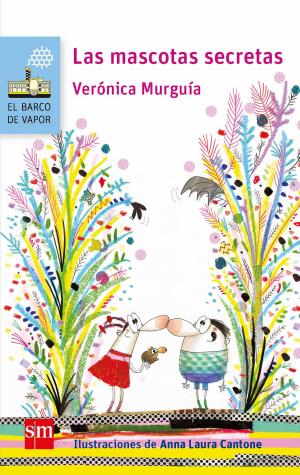Cover of the book Las mascotas secretas by Paulina del Collado