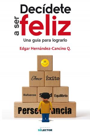Cover of the book Decídete a ser feliz by Anónimo