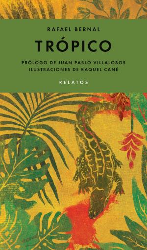 Cover of the book Trópico by Manuel Esquivel