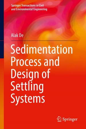 Cover of the book Sedimentation Process and Design of Settling Systems by Mahima Ranjan Adhikari, Avishek Adhikari