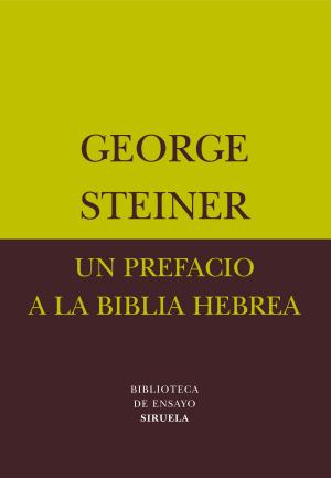 Cover of the book Un prefacio a la Biblia hebrea by Batya Gur