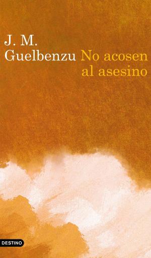 Cover of the book No acosen al asesino by Marina Marroquí Esclápez