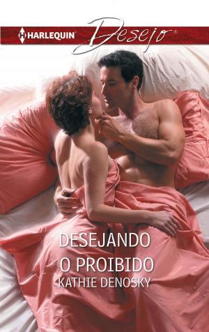 Cover of the book Desejando o proibido by Erin Hunter