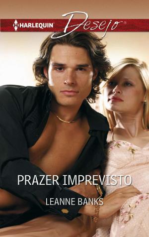Cover of the book Prazer imprevisto by Marion Lennox