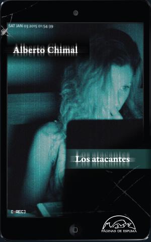 Cover of the book Los atacantes by Martín Rodríguez-Gaona