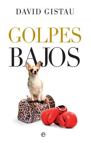Cover of the book Golpes bajos by César Cervera Moreno
