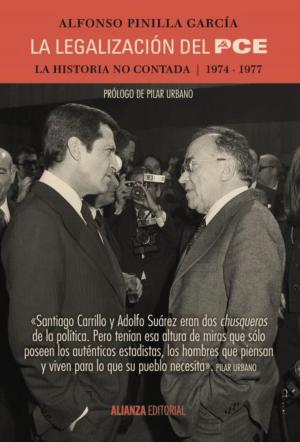 Cover of the book La legalización del PCE by Ramón del Valle-Inclán, Margarita Santos Zas