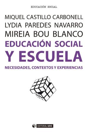 Cover of the book Educación social y escuela by Cristóbal Suárez Guerrero, Begoña Gros Salvat