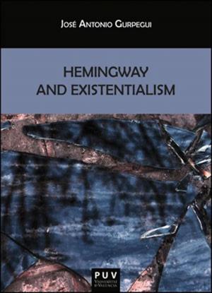 Cover of the book Hemingway and Existentialism by Hugo Hiriart