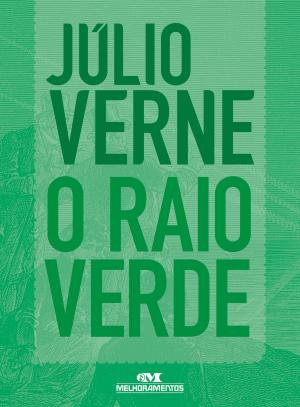 Cover of the book O Raio Verde by Rosane Pamplona