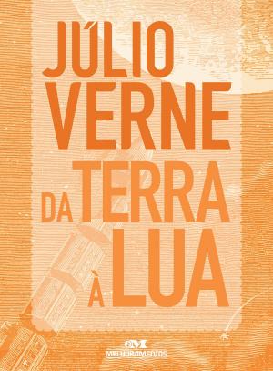 Cover of the book Da Terra à Lua by Olavo Bilac