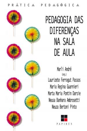 Cover of the book Pedagogia das diferenças na sala de aula by Mario Sergio Cortella, Gilberto Dimenstein, Leandro Karnal, Luiz Felipe Pondé