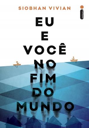 Cover of the book Eu e você no fim do mundo by Jaron Lanier