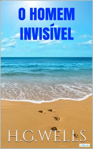 Cover of the book O Homem Invisível by H.G. Wells