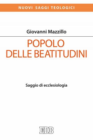 Cover of the book Popolo delle beatitudini by Benaiah Umeilechukwu