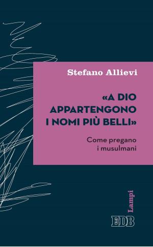 Cover of the book «A Dio appartengono i nomi più belli» by Grupo Marcos