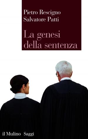 Cover of the book La genesi della sentenza by Michele, Carducci, Beatrice, Bernardini d'Arnesano